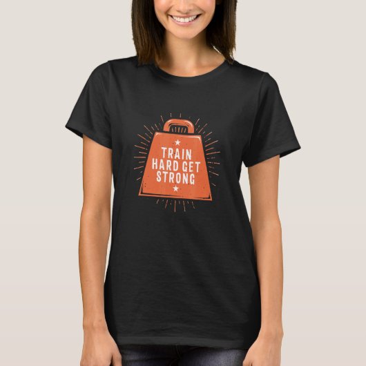 列車懸命取得ストロングトレーニングことわざジム引用文F Tシャツ (正面)