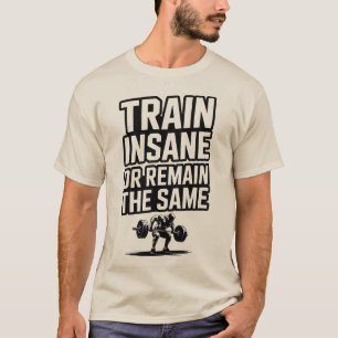 列車狂やる気を起こさせる狂ジムトレーニング引用文 Tシャツ