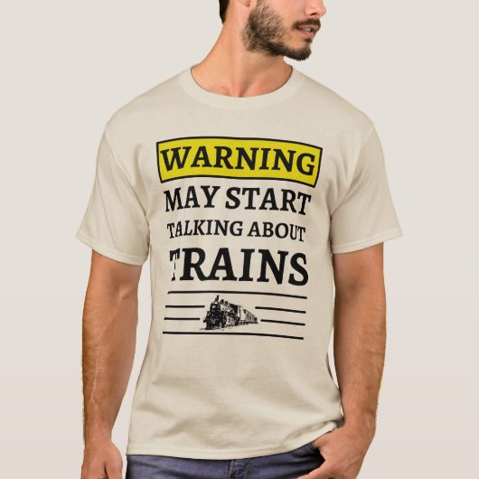 列車警告について話し始めるかもしれない Tシャツ (正面)