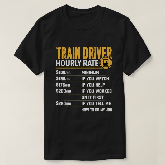 列車運転時給おもしろい鉄道機関車 Tシャツ (デザイン正面)