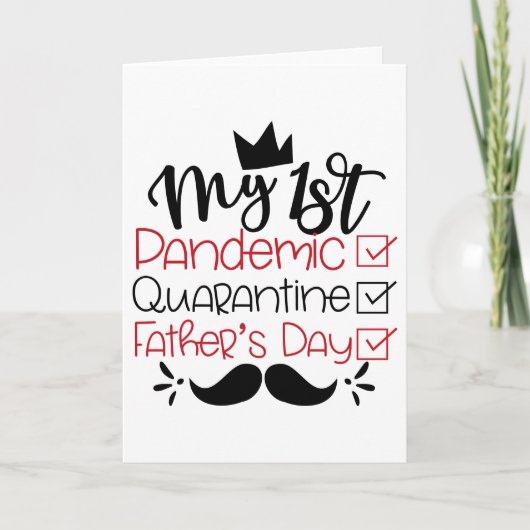 初のパンデミック検疫父の日 カード (正面)
