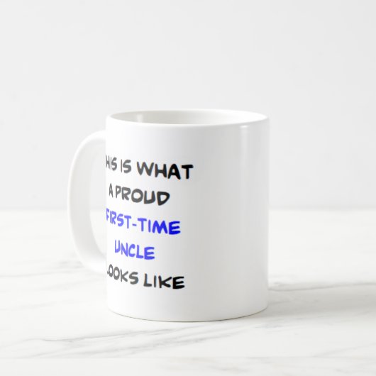 初めてのおじさん誇りを持った。 コーヒーマグカップ (正面左)