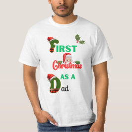 初めてのクリスマスをパパ休暇として Tシャツ