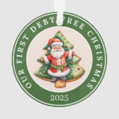 初めての借金なしクリスマス - 経済的節目 オーナメント (裏面)