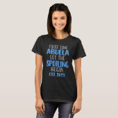初めてアブエラが台無し始める2023 1 Tシャツ (正面フル)