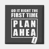 初めて正しく実行する – 計画を進める マグネット (正面)