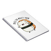 初めまして!お米の出会い面白い寿司の駒 ノートブック (右側)