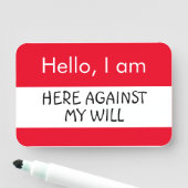 初めまして...こちらが無理だ 名札 (インサイチュ)