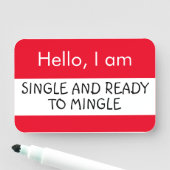 初めまして...と独身のなり合う準備ができた 名札 (インサイチュ)