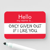 初めまして...外与えではもし君が好きだ。 名札 (インサイチュ)