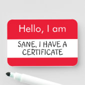 初めまして...Sane、私は証明書を持っている 名札 (インサイチュ)