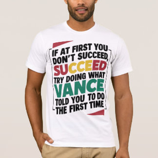 初めもして成功しないなら、ダビのことをやってみろ Tシャツ