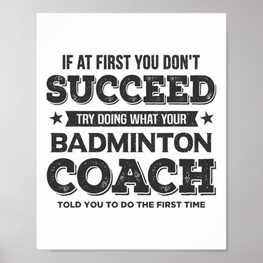 初めもして成功しない – Badminton Coach Fu ポスター (正面)