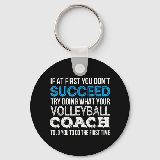 初めもして、あなたはおもしろいバレーボールのコーチを成功しない キーホルダー (正面)