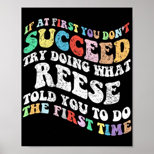 初めもして、あなたはReeseを試してみて成功しない ポスター (正面)