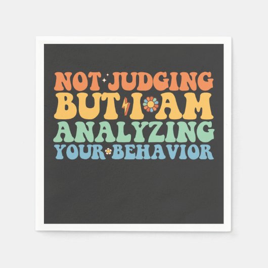 判断はしてないけどあなたの行動を分析してる スタンダードカクテルナプキン (正面)