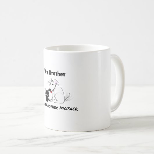 別のものからの私の兄弟母おもしろいなコーヒーカップ コーヒーマグカップ (正面右)