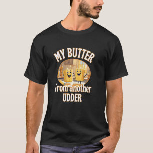 別の乳房からバターを食べる 乳製品のとろける美味しさ Tシャツ