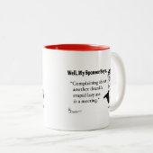 別の酔った愚かな不精について不平を言うこと..... ツートーンマグカップ (正面右)