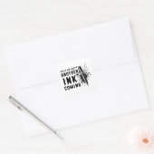 別のINK's 来 - Tattoo Artistのおもしろい引用文 スクエアシール (封筒)