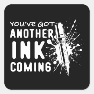 別のINK's 来 - Tattoo Artistのおもしろい引用文 スクエアシール