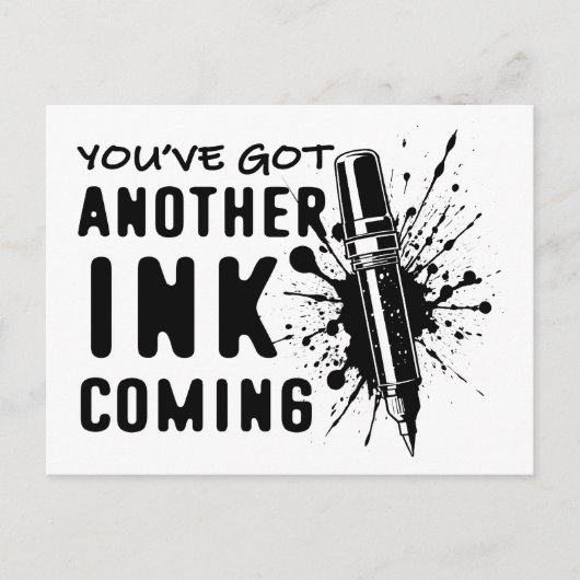 別のINK's 来 - Tattoo Artistのおもしろい引用文 ポストカード (正面)
