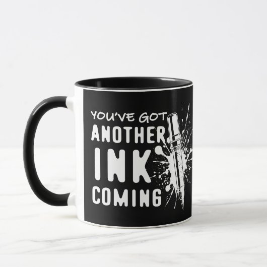 別のINK's 来 - Tattoo Artistのおもしろい引用文 マグカップ (左)