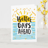 別れの励まし、より良い日々が待っている カード (黄色い花)
