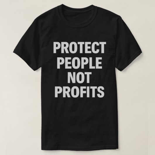 利益よりも人々を守れ メディケイド削減に抵抗せよ Tシャツ (デザイン正面)