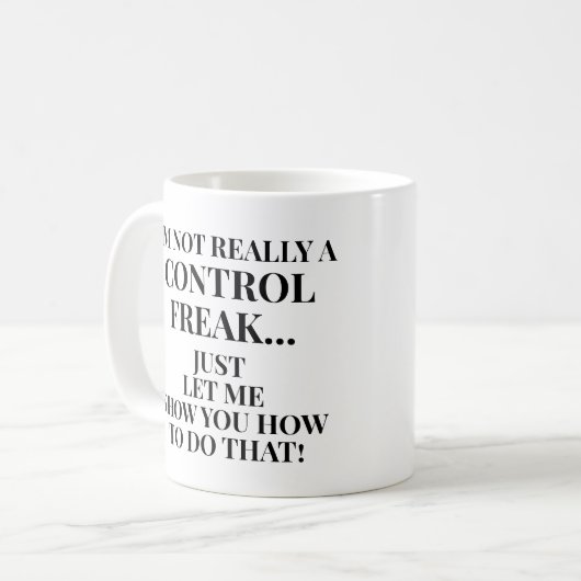 制御おもしろいフリーク私に方法を示す コーヒーマグカップ (正面左)