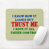 制御の下で私を-すべて信頼して下さい マウスパッド (マウス)