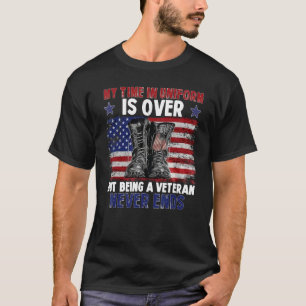 制服を着た私の時間は終わったが、退役軍人の日 Tシャツ