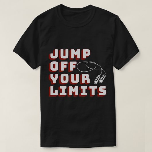 制限からジャンプJump Ropeフィットネス Tシャツ (デザイン正面)