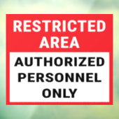 制限付きエリアの承認された担当者のみ ウィンドウサイン (シート3)