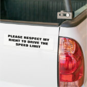 制限速度を運転する私の権利を尊重して下さい バンパーステッカー (トラック上)