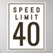 制限速度40符号テンプレート | 40歳の誕生日パーティー ポスター (正面)