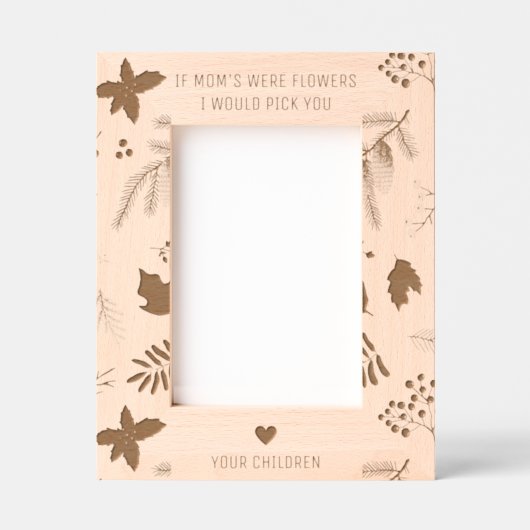 刻印もし「Moms Was Flowers」写真枠 レーザー彫刻フレーム (正面)