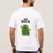 削除できない面白デジタルバグキャラクターギフト Tシャツ (裏面)