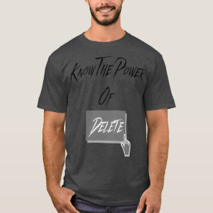 削除の威力 Tシャツ