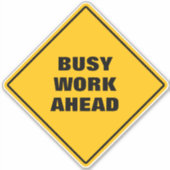 前おもしろいにパッ忙しド道路標識の黄色の作業 シール (正面)