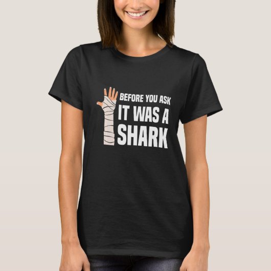 前に頼はサメの骨折だった Tシャツ (正面)