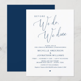 前に、我々は、リハーサル結婚ディナーIを食べる 招待状