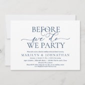 前に、私たちパーティーのリハ結婚ーサルディナーI 招待状 (正面)