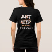 前へ進めばいい Motivational Tシャツ デザイン (裏面)
