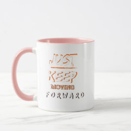 前へ進め モチベーションマグカップ マグカップ