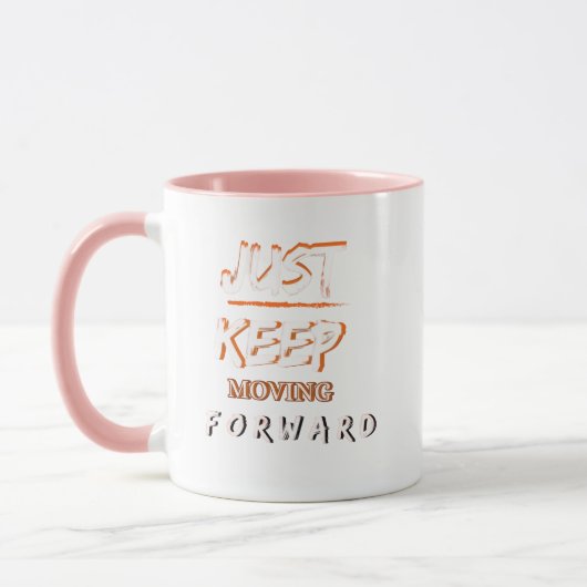 前へ進め モチベーションマグカップ マグカップ (左)