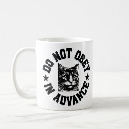 前もって従わない コーヒーマグカップ