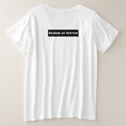 前向きなモチベーションの源 プラスサイズTシャツ (デザイン裏面)