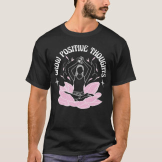 前向きな思考のヨガフラワーメディテーション Tシャツ