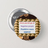 前向きな思考を-否定性を離れて放させます 缶バッジ (正面&裏面)